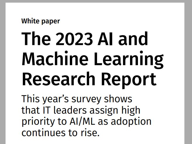 The 2023 AI and  Machine Learning  Research Report