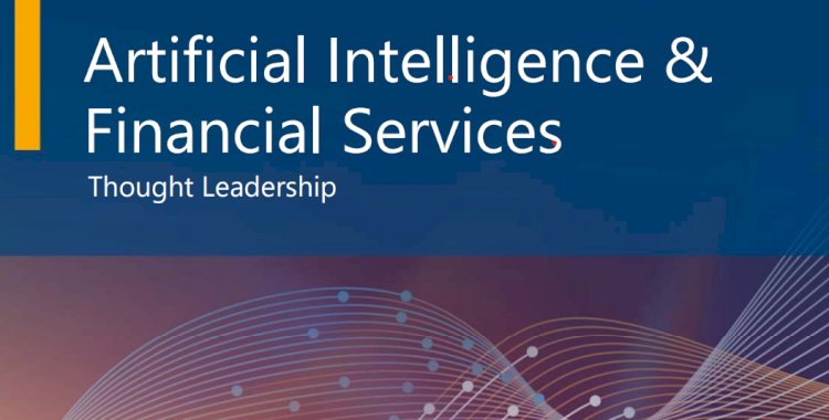 Artificial Intelligence & Financial Services